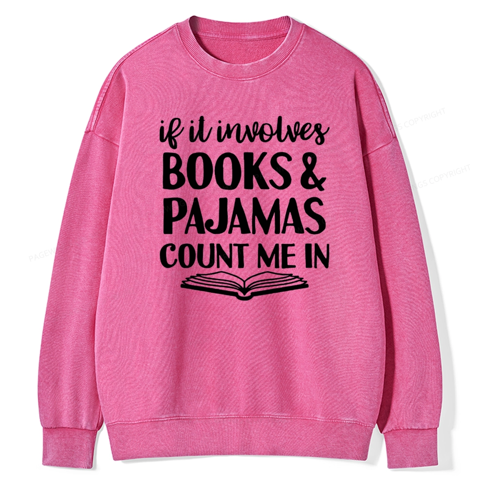 Pagewings Books And Pajamas Unisex Washed Sweatshirt