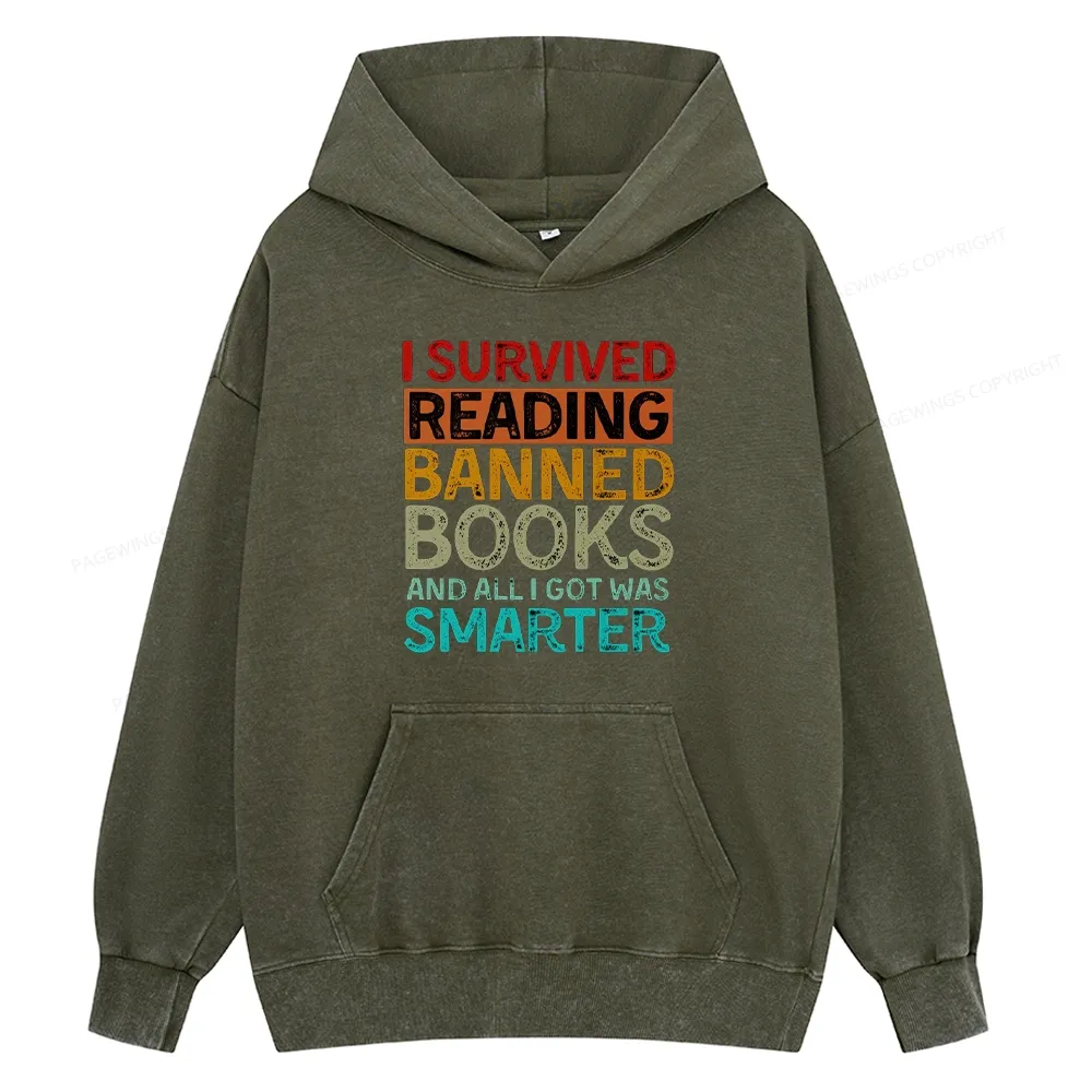 Pagewings I Survived Reading Banned Books And All I Got Was Smarter Unisex Washed Hoodie