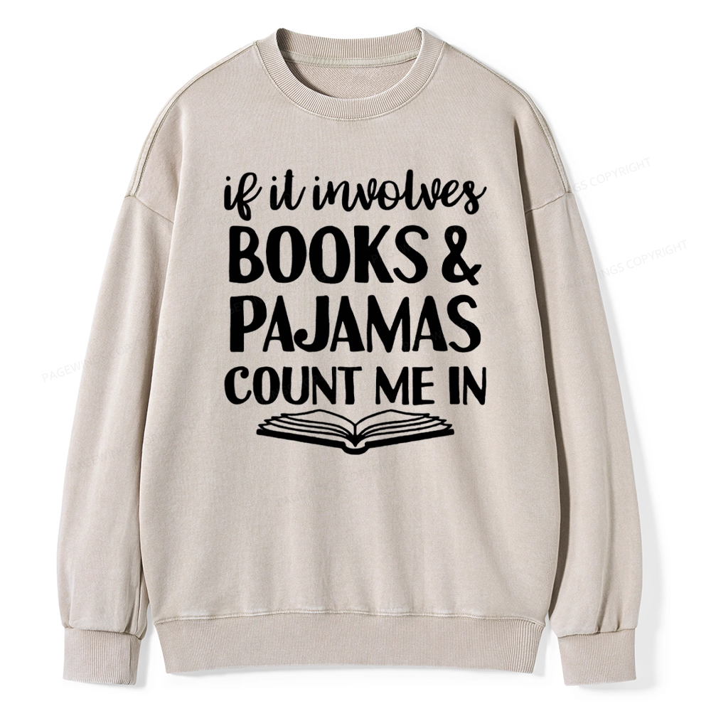 Pagewings Books And Pajamas Unisex Washed Sweatshirt
