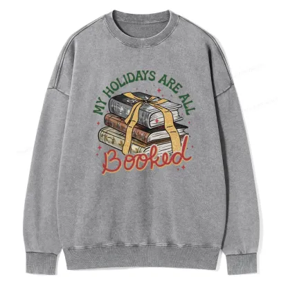 Pagewings My Holidays Are All Booked Unisex Washed Sweatshirt