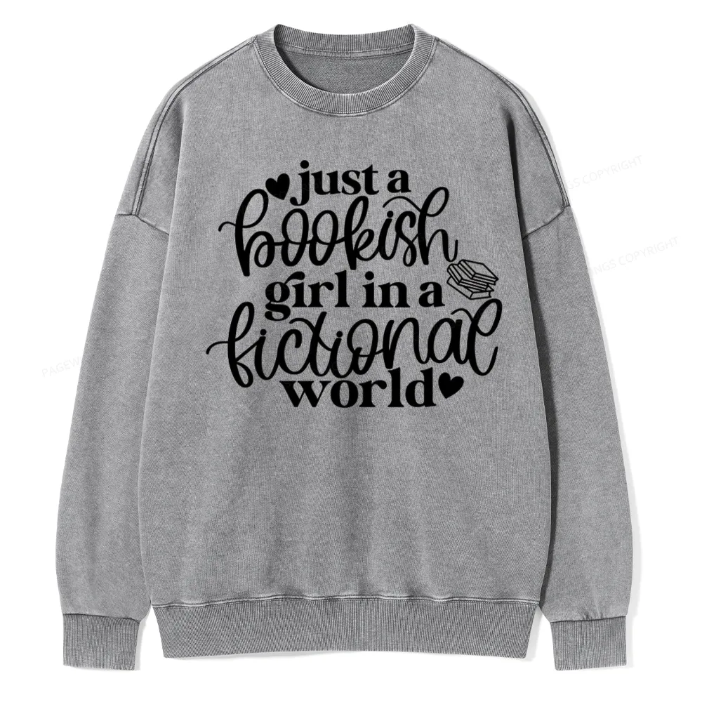 Pagewings Just A Bookish Girl In A Fictional World Unisex Washed Sweatshirt