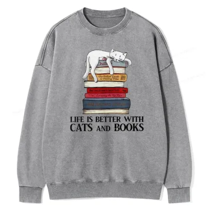 Pagewings Life Is Better With  Cats And Books Unisex Washed Sweatshirt