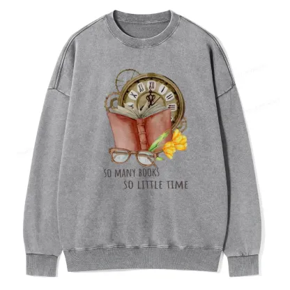 Pagewings So Many Books So Little Time Unisex Washed Sweatshirt