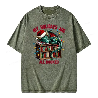 Pagewings Christmas Dragon My Holidays Are All Booked Unisex Washed T-shirt
