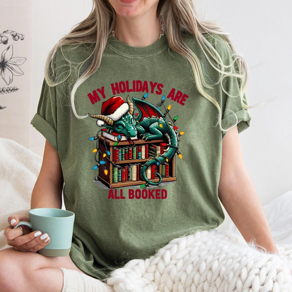Pagewings Christmas Dragon My Holidays Are All Booked Unisex Washed T-shirt