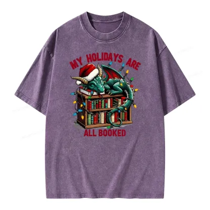 Pagewings Christmas Dragon My Holidays Are All Booked Unisex Washed T-shirt