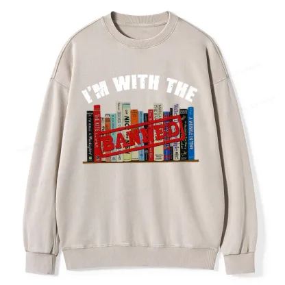 Pagewings I'm With The Banned Funny Book Unisex Washed Sweatshirt