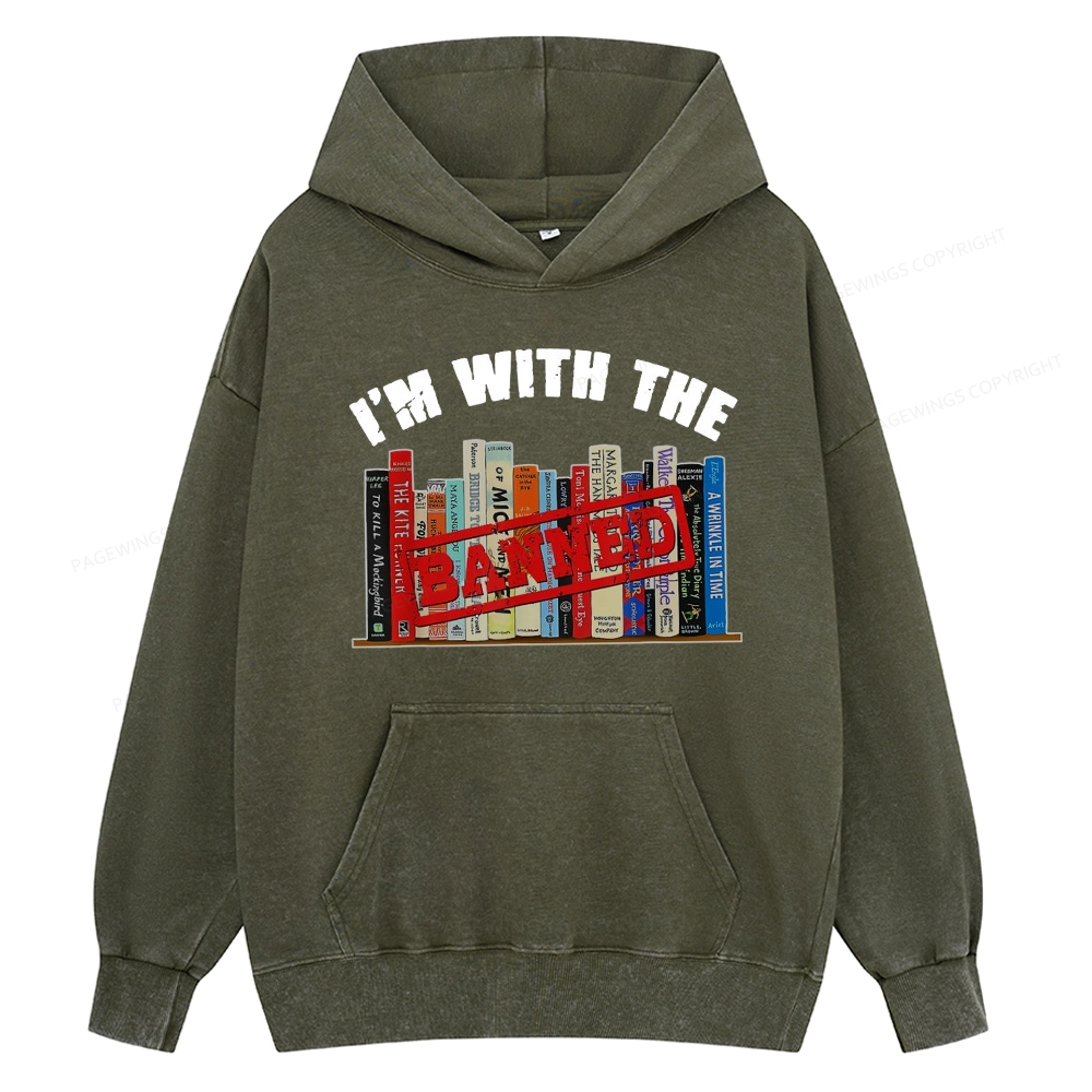 Pagewings I'm With The Banned Funny Book Unisex Washed Hoodie
