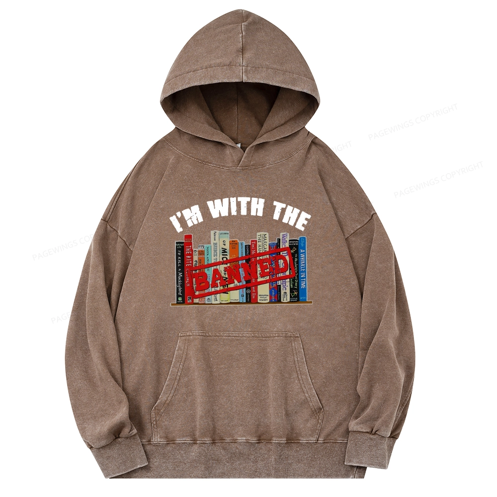 Pagewings I'm With The Banned Funny Book Unisex Washed Hoodie
