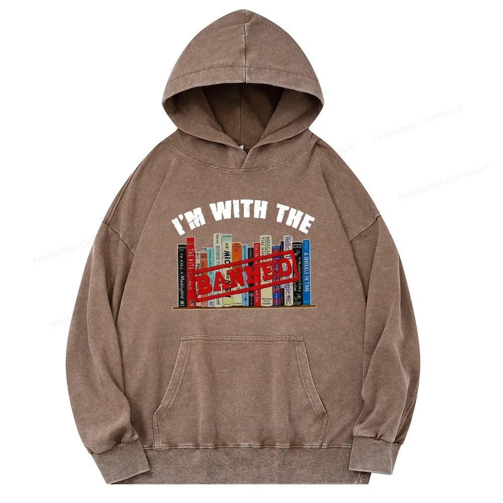 Pagewings I'm With The Banned Funny Book Unisex Washed Hoodie