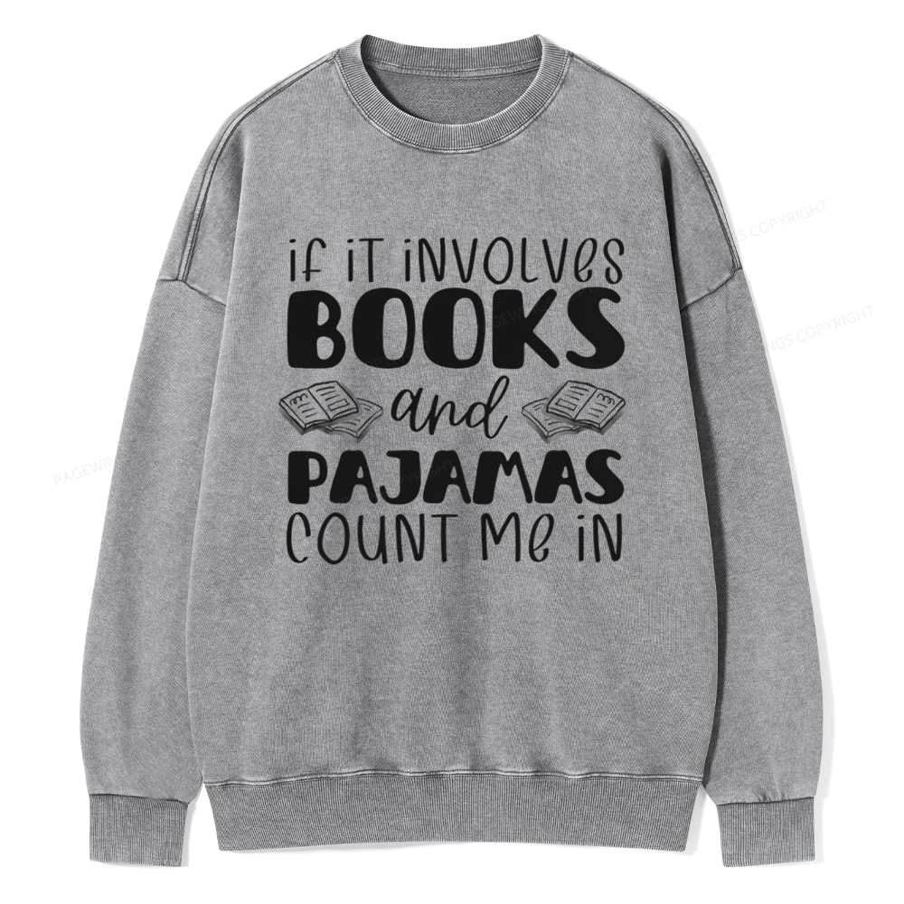 Pagewings Books And Pajamas Unisex Washed Sweatshirt