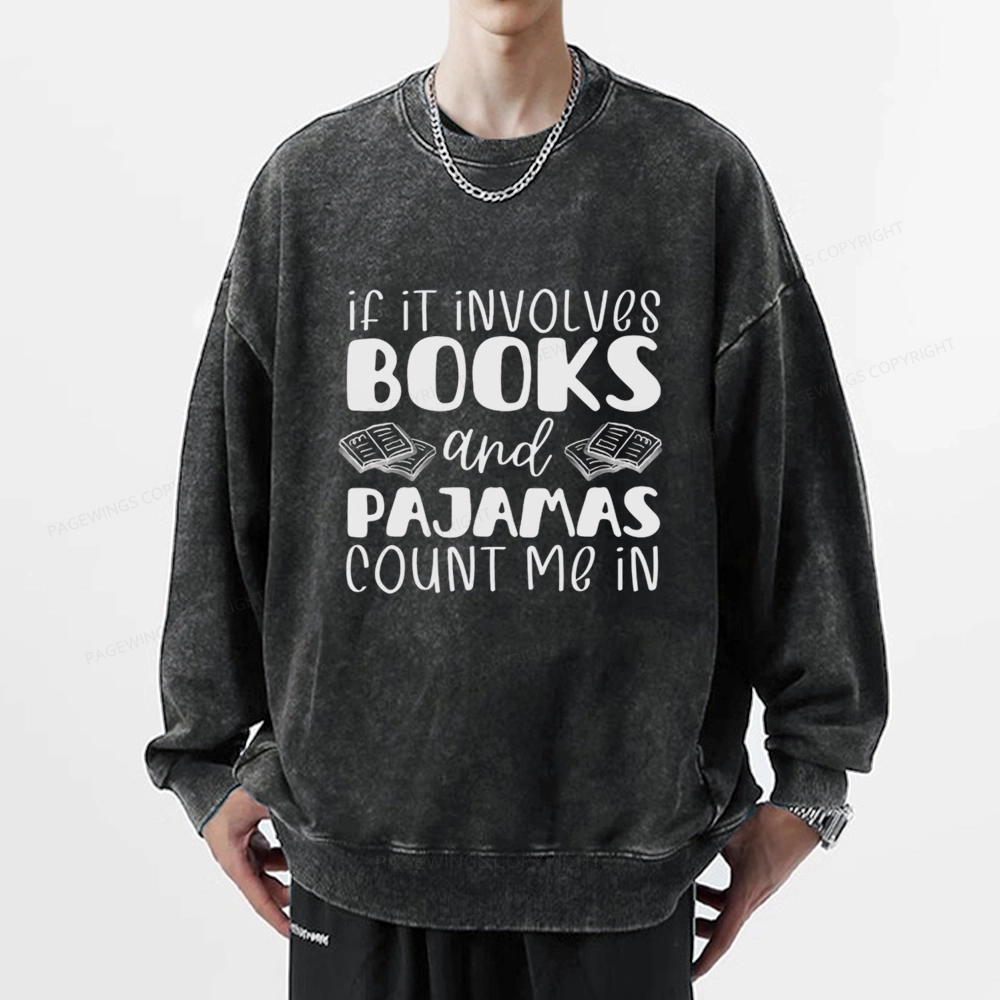 Pagewings Books And Pajamas Unisex Washed Sweatshirt
