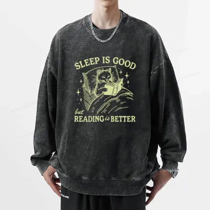 Pagewings Sleep Is Good But Reading Is Better Unisex Washed Sweatshirt