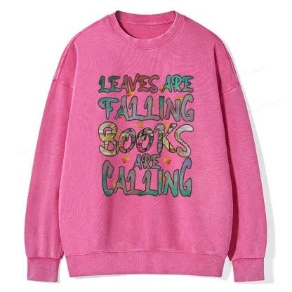 Pagewings Leaves Are Falling Books Are Calling Unisex Washed Sweatshirt
