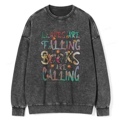 Pagewings Leaves Are Falling Books Are Calling Unisex Washed Sweatshirt