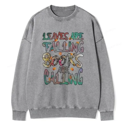 Pagewings Leaves Are Falling Books Are Calling Unisex Washed Sweatshirt