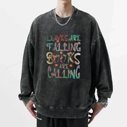 Pagewings Leaves Are Falling Books Are Calling Unisex Washed Sweatshirt