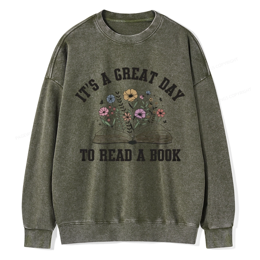 Pagewings t's Great Day to Read a Book Unisex Washed Sweatshirt