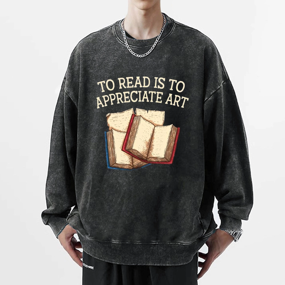 Pagewings To Read Is To Appreciate Art Unisex Washed Sweatshirt