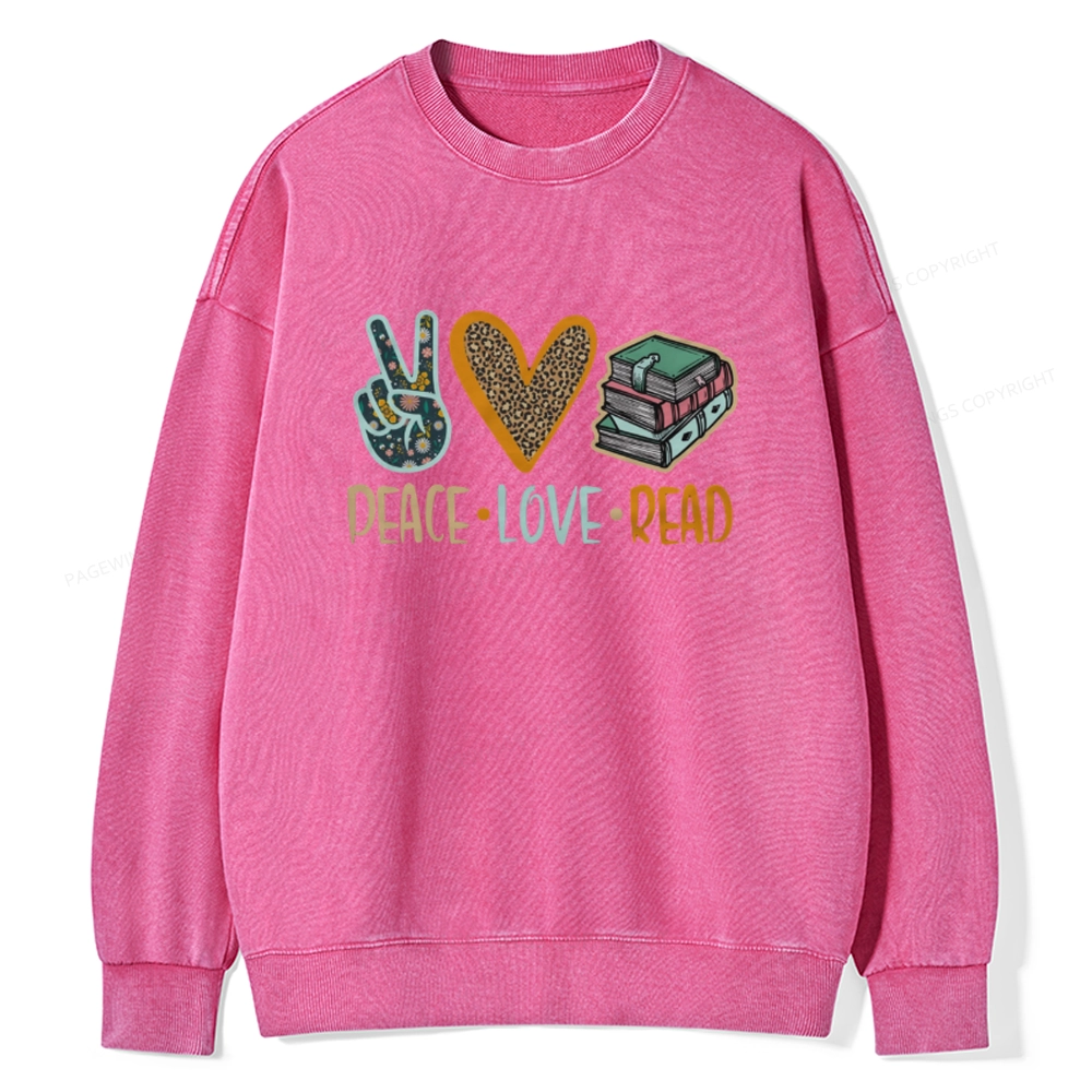 Pagewings Peace Love Read Books Unisex Washed Sweatshirt