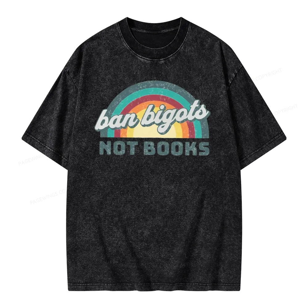 Pagewings Ban Bigots Not Books Unisex Washed T-shirt