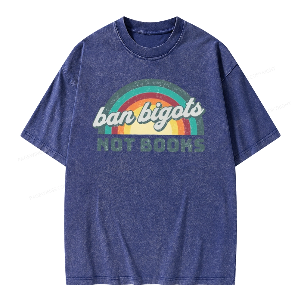 Pagewings Ban Bigots Not Books Unisex Washed T-shirt
