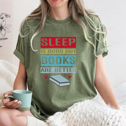 Pagewings Sleep Is Good But Books Are Better Unisex Washed T-shirt