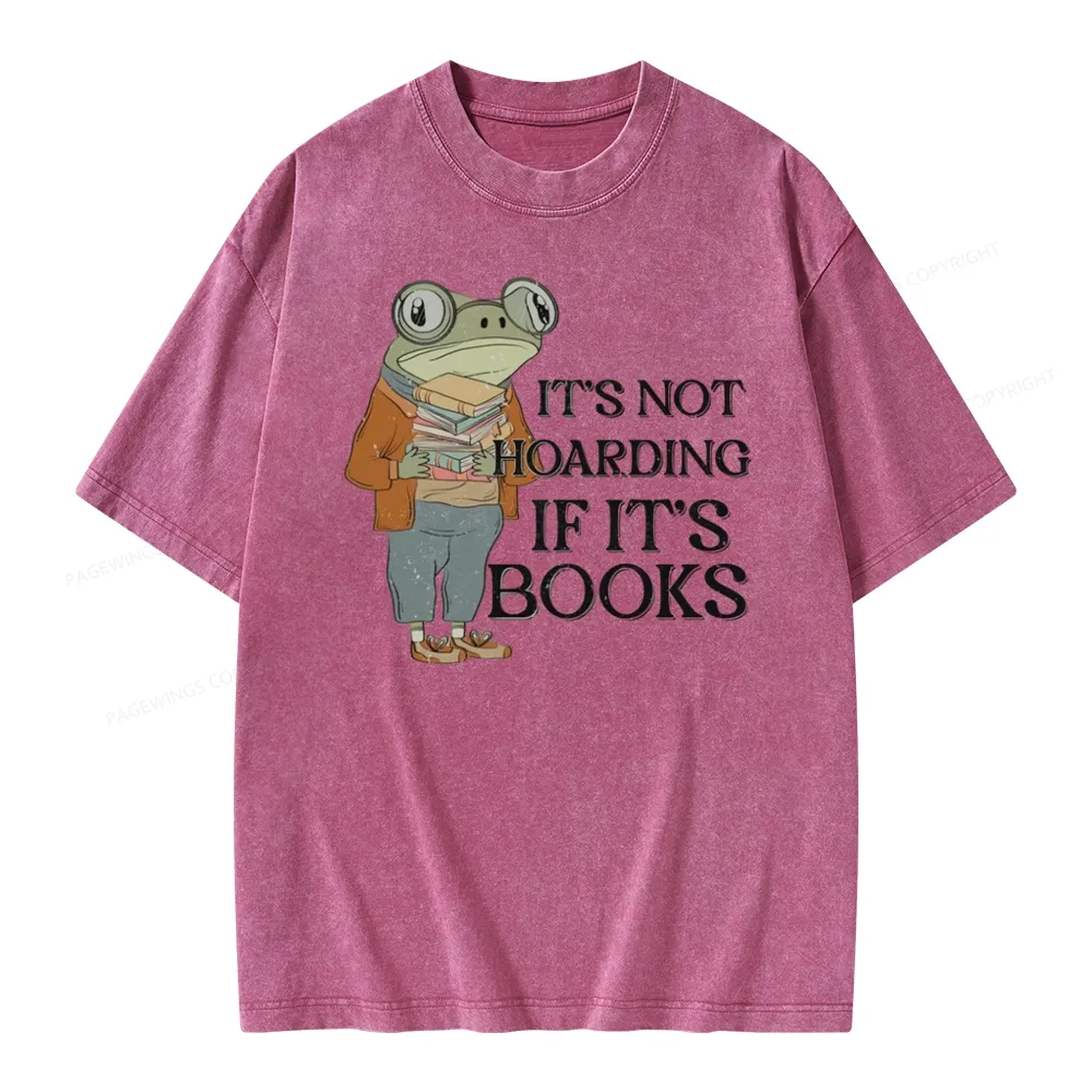 Pagewings It's Not Hoarding If It's Books Unisex Washed T-shirt