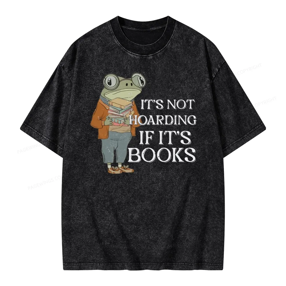 Pagewings It's Not Hoarding If It's Books Unisex Washed T-shirt