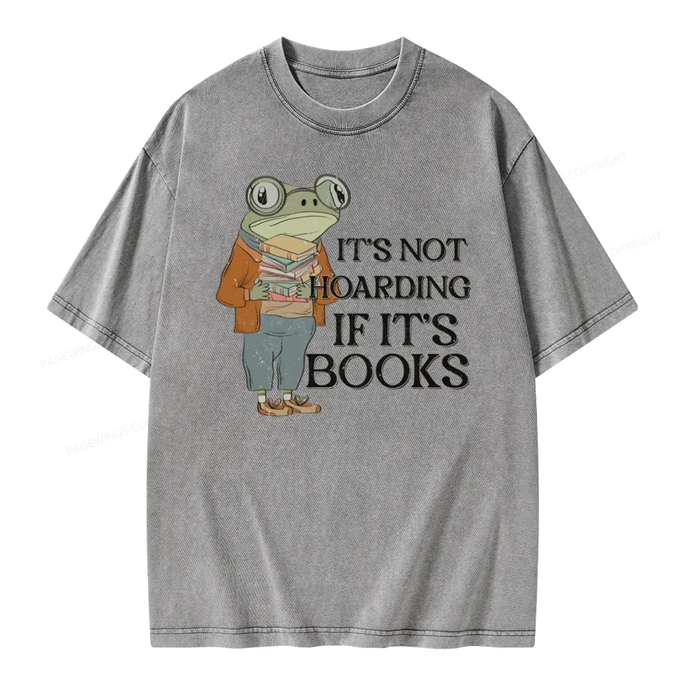Pagewings It's Not Hoarding If It's Books Unisex Washed T-shirt