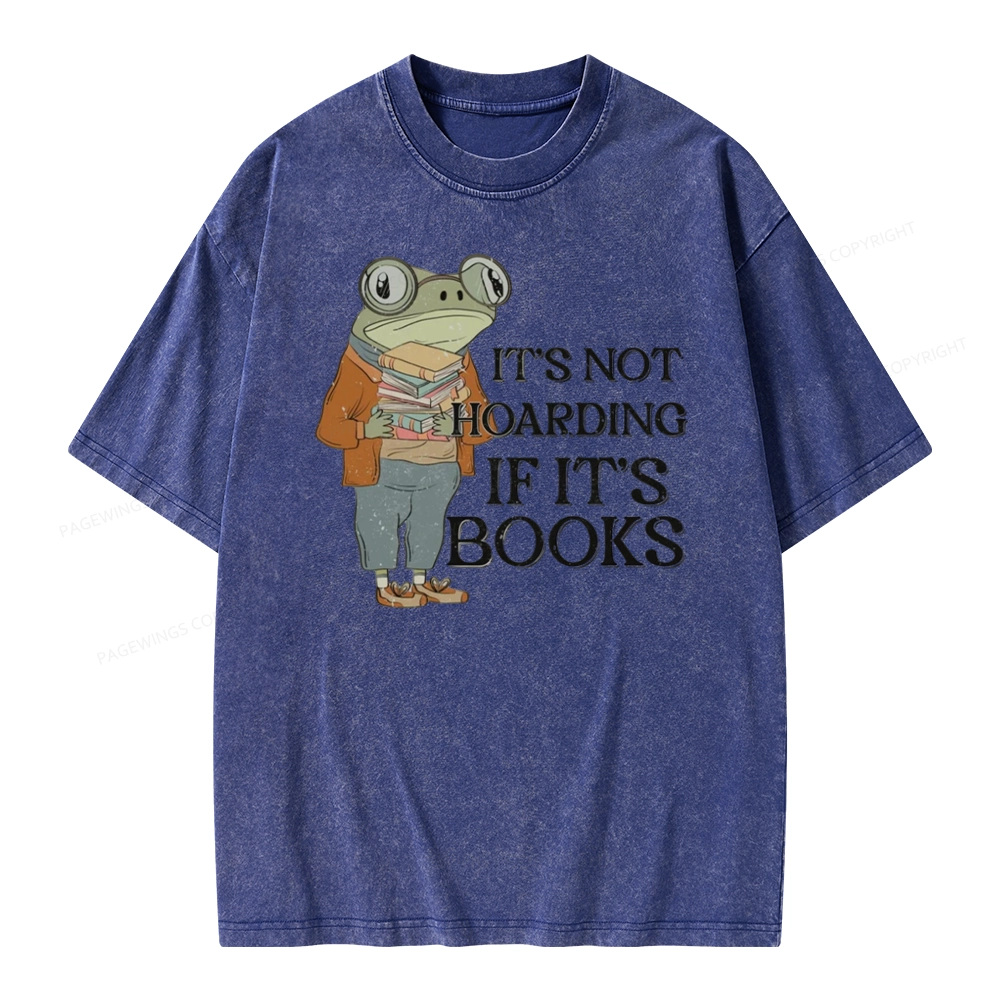 Pagewings It's Not Hoarding If It's Books Unisex Washed T-shirt