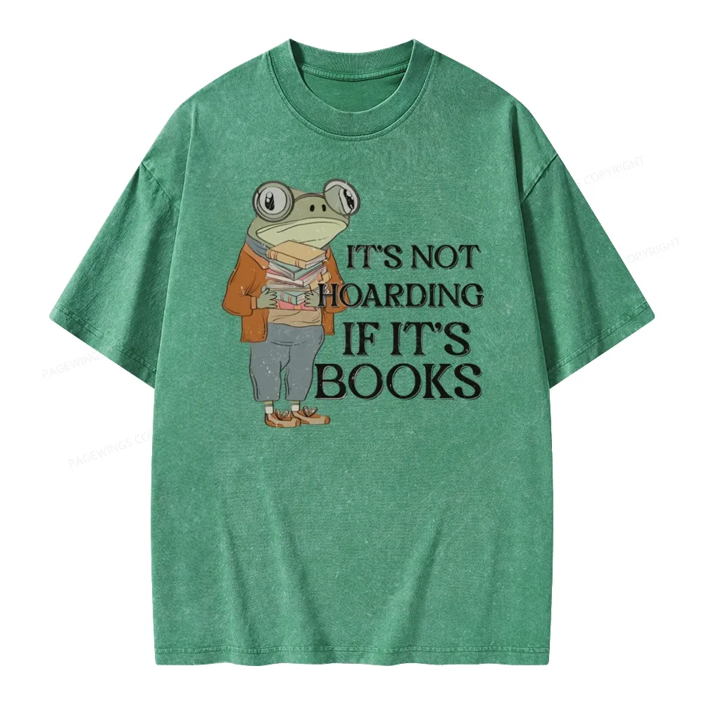 Pagewings It's Not Hoarding If It's Books Unisex Washed T-shirt