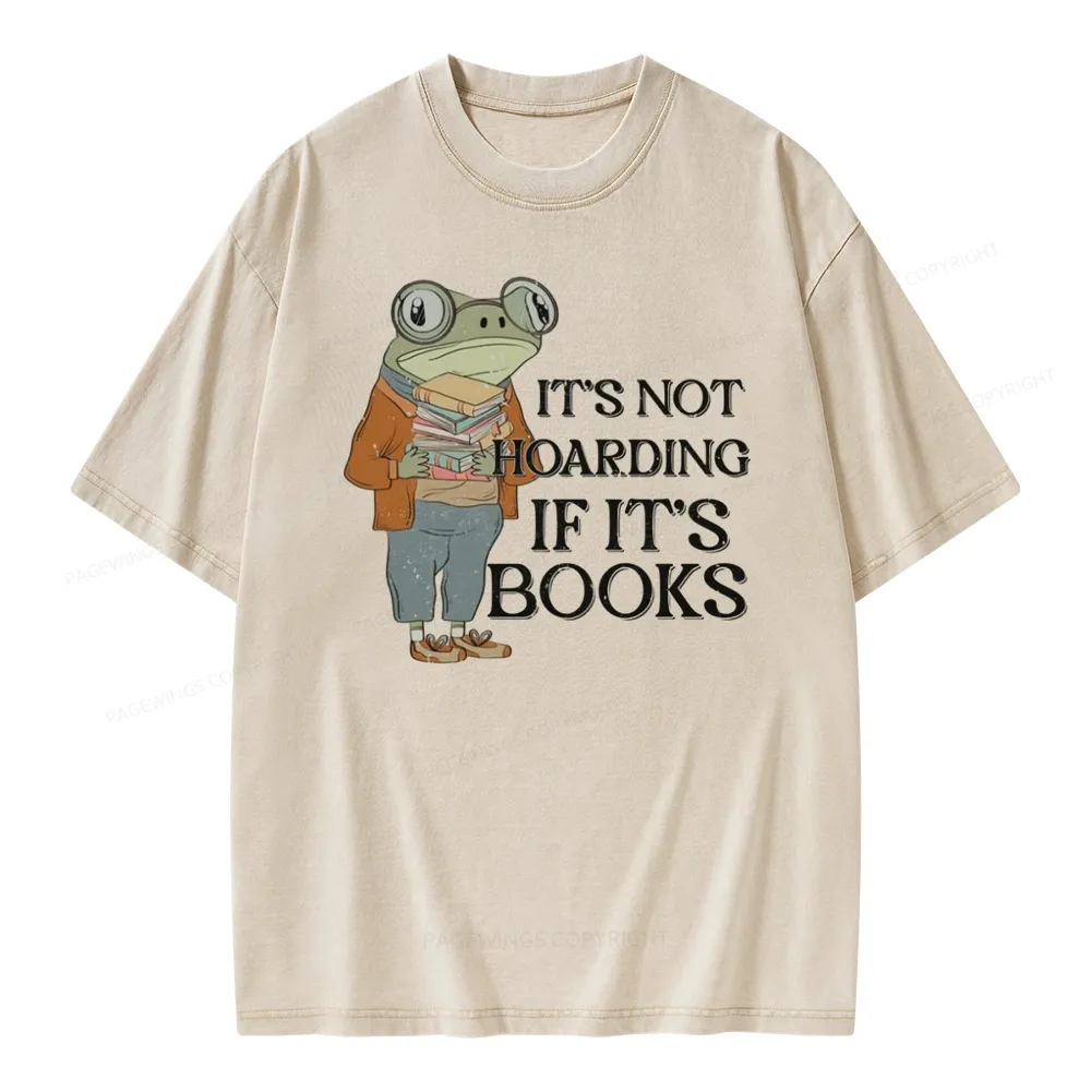 Pagewings It's Not Hoarding If It's Books Unisex Washed T-shirt