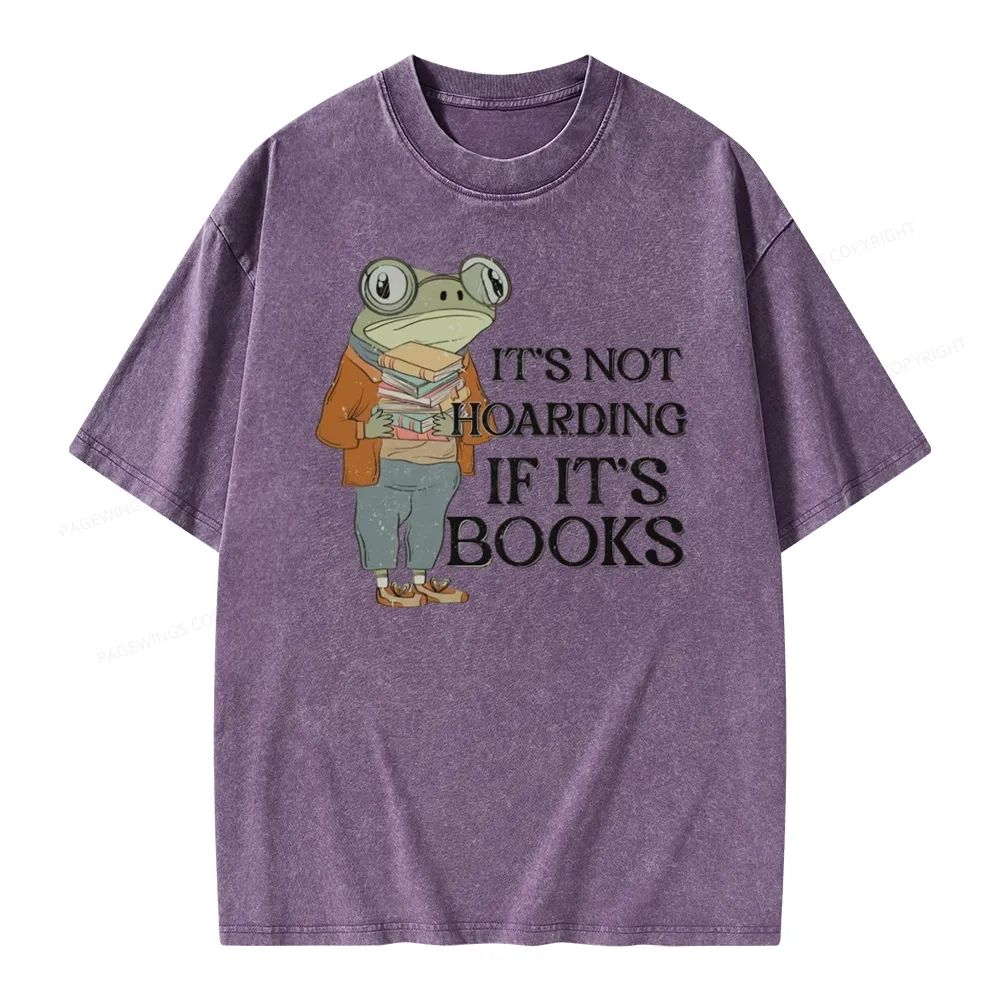 Pagewings It's Not Hoarding If It's Books Unisex Washed T-shirt