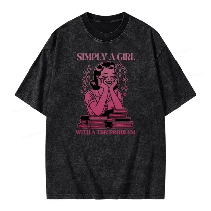 Pagewings Simply A Girl With A Tbr Problem Book Unisex Washed T-shirt