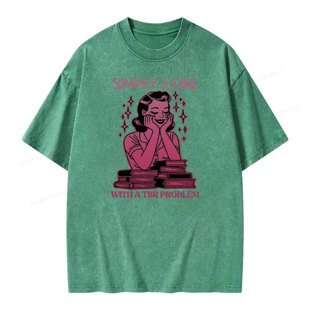 Pagewings Simply A Girl With A Tbr Problem Book Unisex Washed T-shirt
