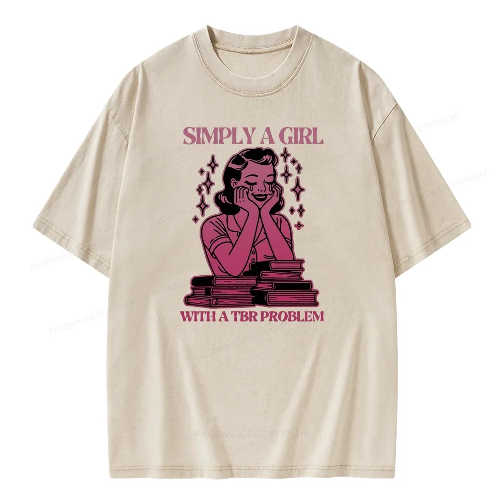 Pagewings Simply A Girl With A Tbr Problem Book Unisex Washed T-shirt