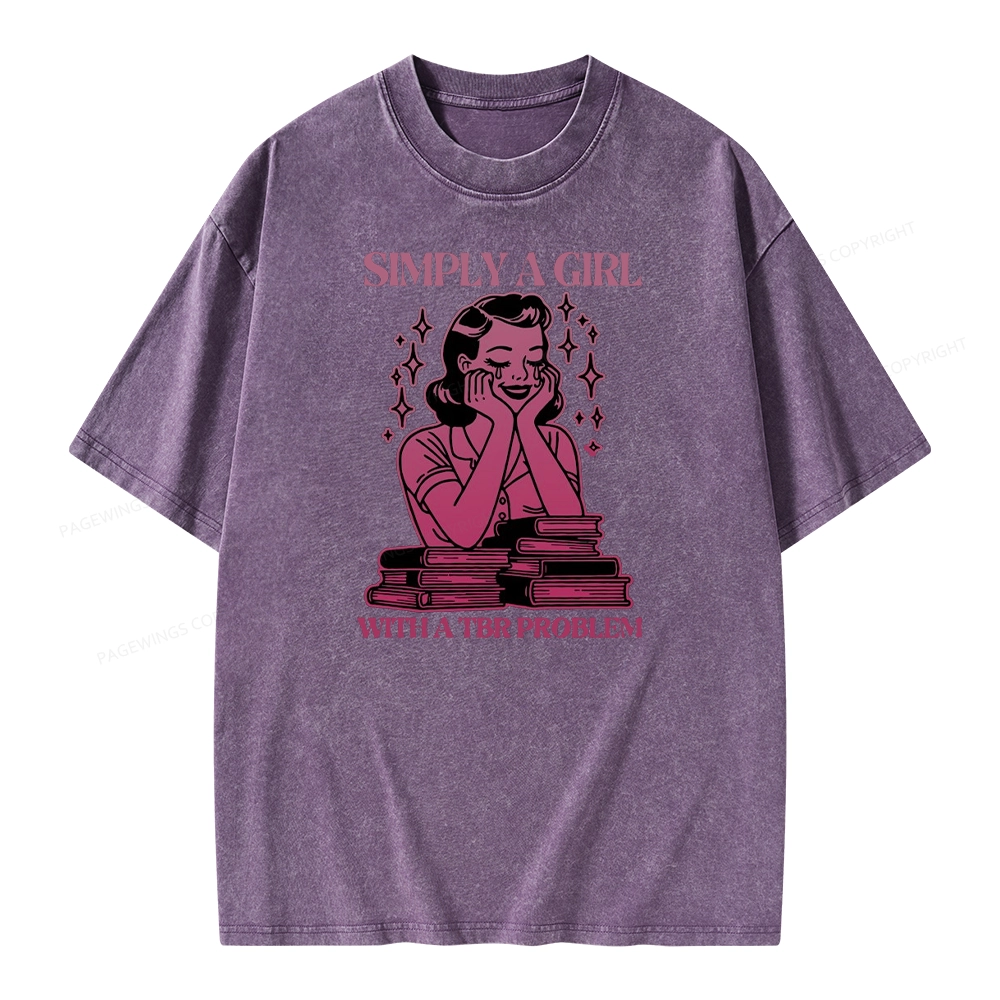 Pagewings Simply A Girl With A Tbr Problem Book Unisex Washed T-shirt