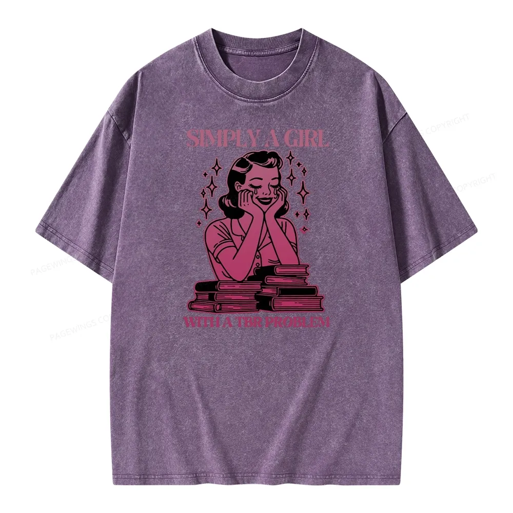 Pagewings Simply A Girl With A Tbr Problem Book Unisex Washed T-shirt