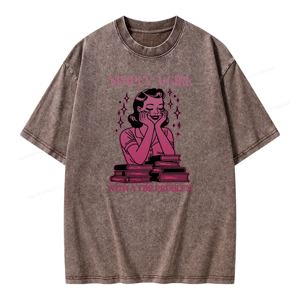 Pagewings Simply A Girl With A Tbr Problem Book Unisex Washed T-shirt