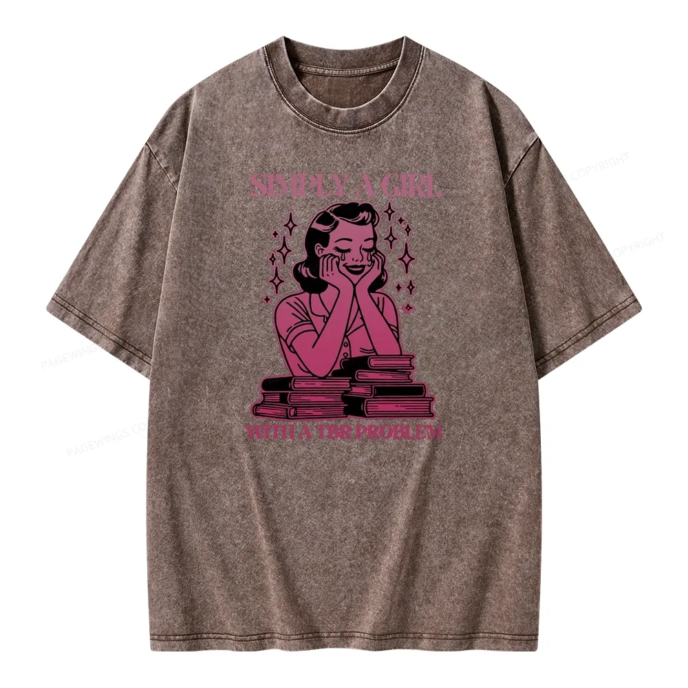 Pagewings Simply A Girl With A Tbr Problem Book Unisex Washed T-shirt
