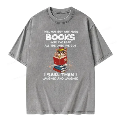 Pagewings I Will Not Buy Any More Books Until I've Read All Unisex Washed T-shirt