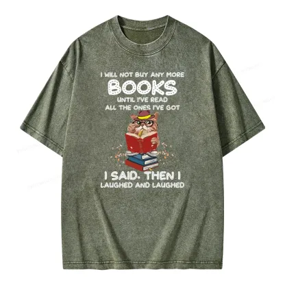 Pagewings I Will Not Buy Any More Books Until I've Read All Unisex Washed T-shirt