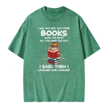 Pagewings I Will Not Buy Any More Books Until I've Read All Unisex Washed T-shirt