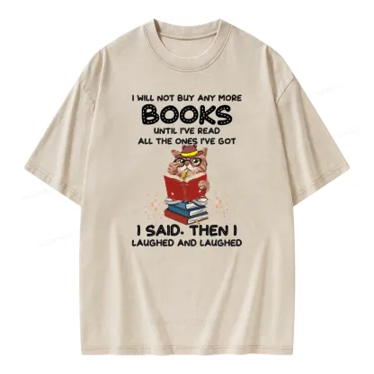 Pagewings I Will Not Buy Any More Books Until I've Read All Unisex Washed T-shirt