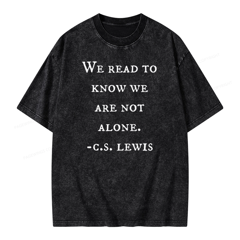 Pagewings We Read To Know We Are Not Alone Unisex Washed T-shirt