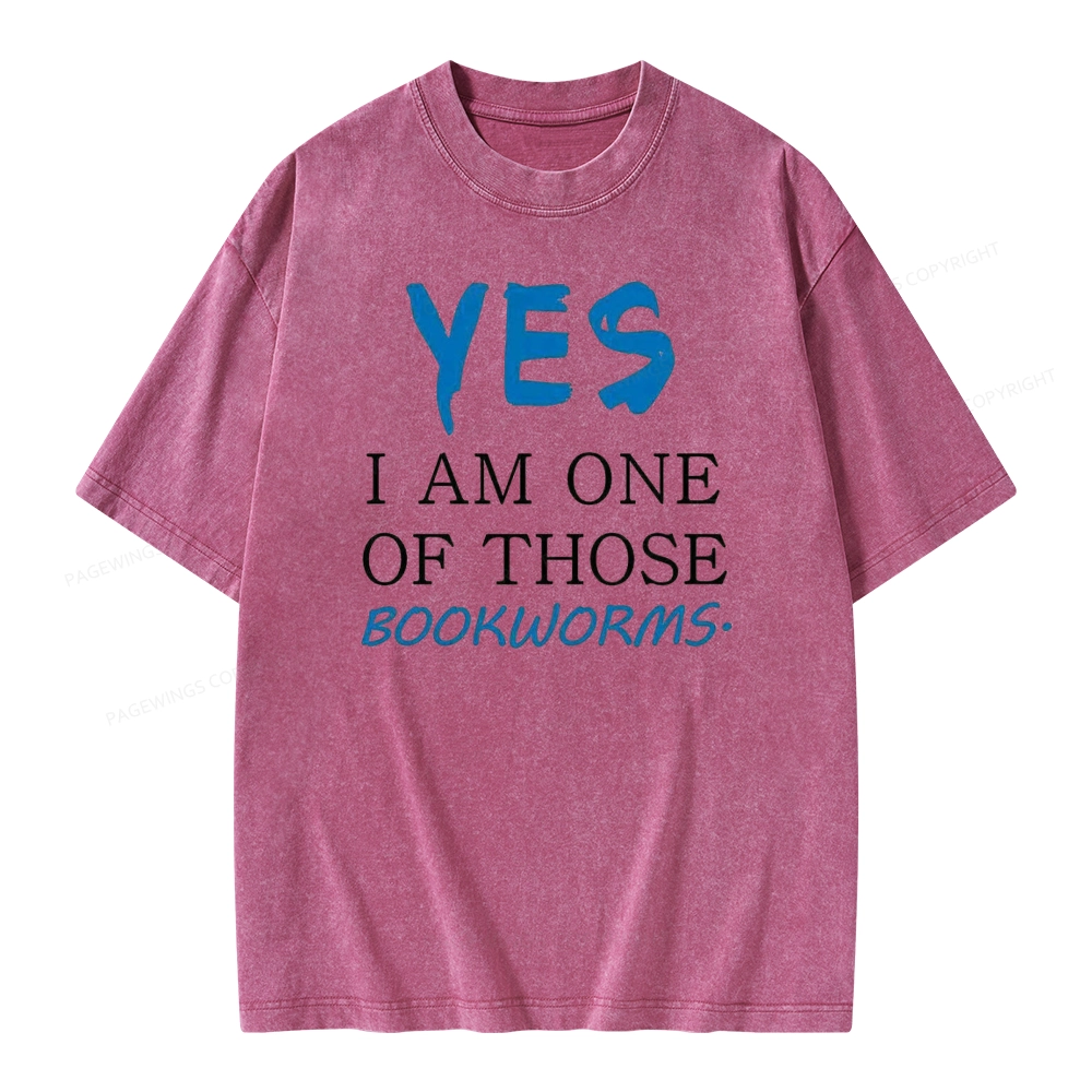 Pagewings Yes I Am One Of Those Bookworms Unisex Washed T-shirt