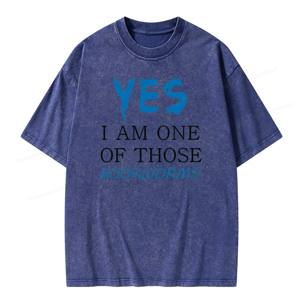 Pagewings Yes I Am One Of Those Bookworms Unisex Washed T-shirt