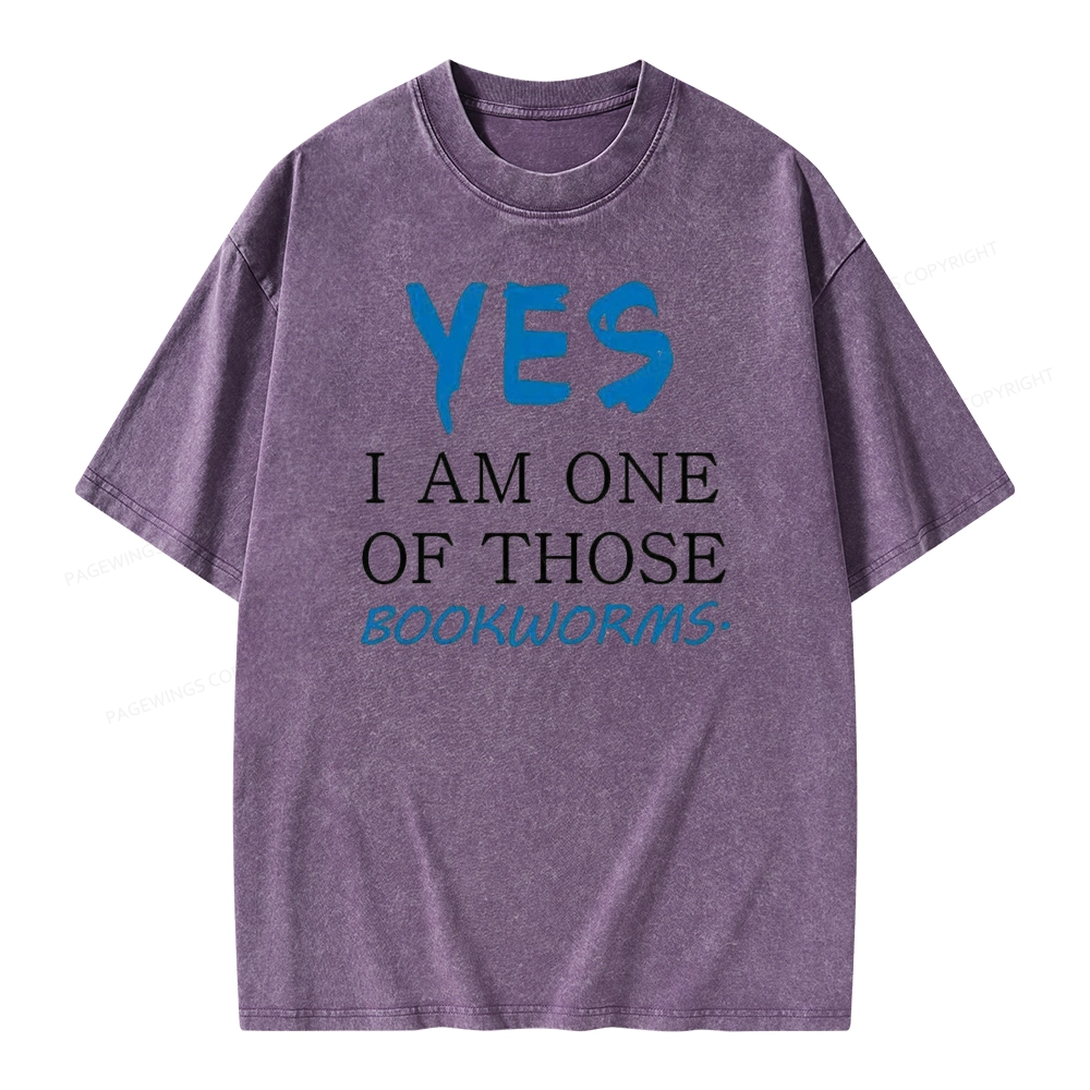 Pagewings Yes I Am One Of Those Bookworms Unisex Washed T-shirt