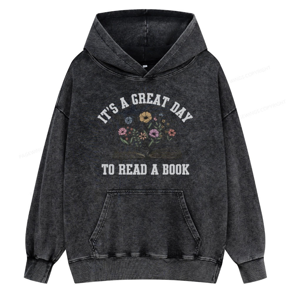Pagewings It's Great Day to Read a Book Unisex Washed Hoodie